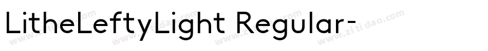 LitheLeftyLight Regular字体转换